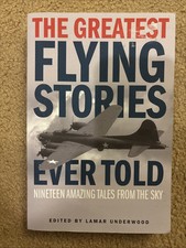 Greatest Flying Stories Ever
